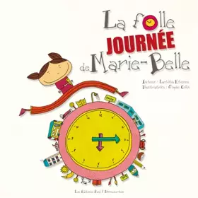 Couverture du produit · La folle journée de Marie Belle