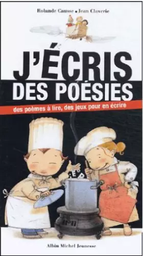 Couverture du produit · J'écris des poésies : Des poèmes à lire