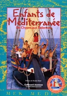 Couverture du produit · Enfants de la Méditerranée, numéro 6 : De Chypre aux Eoliennes