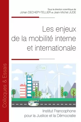 Couverture du produit · Les enjeux de la mobilité interne et internationale (Tome 134)