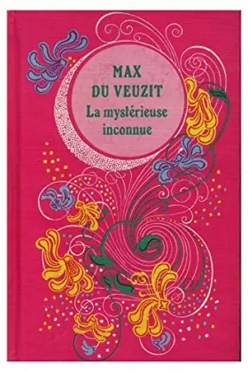 Couverture du produit · La mystérieuse inconnue / Max du Veuzit / Réf 11718
