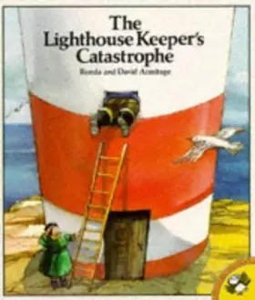 Couverture du produit · The Lighthouse Keeper's Catastrophe (Picture Puffin)