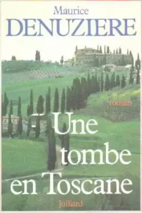 Couverture du produit · Une tombe en toscane