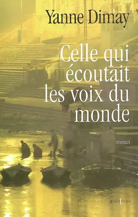 Couverture du produit · Celle qui écoutait les voix du monde