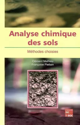 Couverture du produit · Analyse chimique des sols: Méthodes choisies