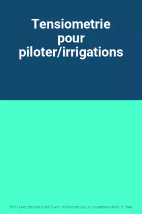 Couverture du produit · Tensiometrie pour piloter/irrigations