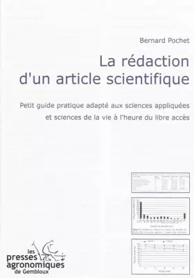 Couverture du produit · La rédaction d'un article scientifique: Petit guide pratique adapté aux sciences appliquées et sciences de la vie à l'heure du 