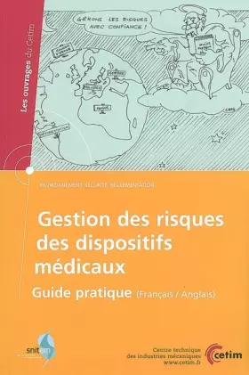 Couverture du produit · Gestion des risques des dispositifs médicaux: Guide pratique