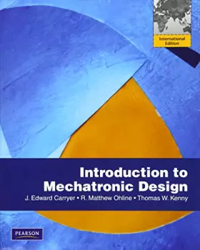 Couverture du produit · Introduction to Mechatronic Design: International Edition