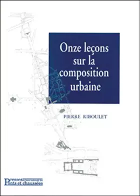 Couverture du produit · Onze leçons sur la composition urbaine