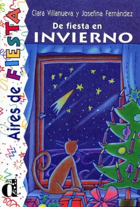 Couverture du produit · De fiesta en invierno. Serie Aires de Fiesta. Libro
