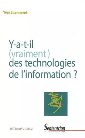Couverture du produit · Y a-t-il (vraiment) des technologies de l'information ?