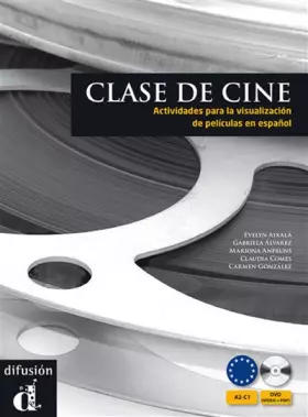 Couverture du produit · Clase de cine: Actividades para la visualizacion de peliculas en español