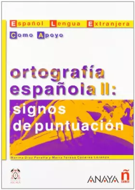 Couverture du produit · Ortografía española II: signos de puntuación (Como Apoyo)