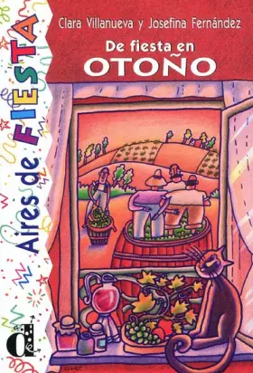 Couverture du produit · De fiesta en otoño. Serie Aires de Fiesta. Libro: De fiesta en otono