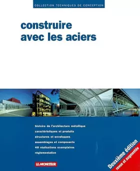 Couverture du produit · Construire avec les aciers
