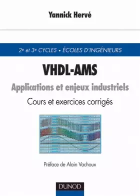 Couverture du produit · VHDL-AMS : Applications et enjeux industriels : Cours et exercices corrigés