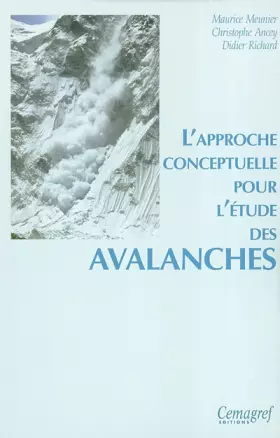 Couverture du produit · L'approche conceptuelle pour l'étude des avalanches