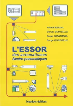 Couverture du produit · L'essor des automatismes électro-pneumatiques