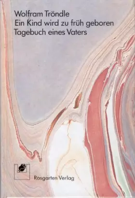 Couverture du produit · Ein Kind wird zu früh geboren: Tagebuch eines Vaters