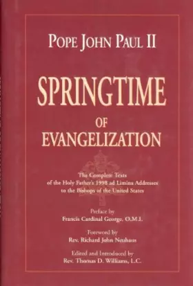 Couverture du produit · Springtime of Evangelization: The Complete Texts of the Holy Father's 1998 Ad Limina Addresses to the Bishops of the United Sta