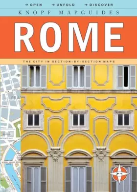 Couverture du produit · Knopf Mapguides: Rome: The City in Section-by-Section Maps