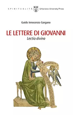 Couverture du produit · Le lettere di Giovanni. Lectio divina