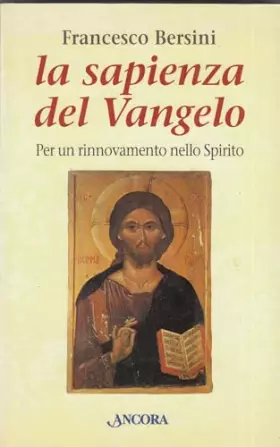 Couverture du produit · La sapienza del Vangelo. Per un rinnovamento dello spirito