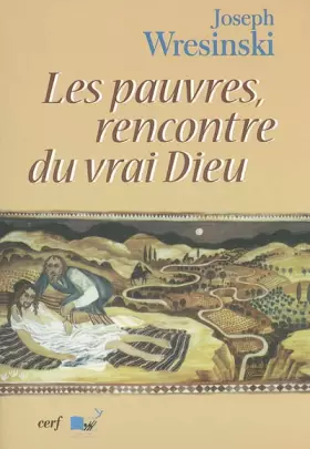 Couverture du produit · Les pauvres, rencontre du vrai Dieu