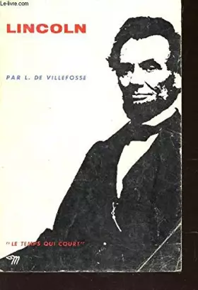 Couverture du produit · LINCOLN / COLLECTION "LE TEMPS QUI COURT" N°37.