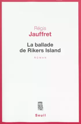 Couverture du produit · La Ballade de Rikers Island