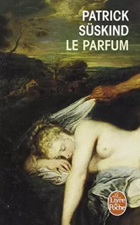 Couverture du produit · Le Parfum- Histoire D 'Un Meurtrier (French Edition) by Unknown(2006-01-09)