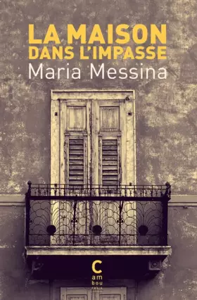 Couverture du produit · La maison dans l'impasse