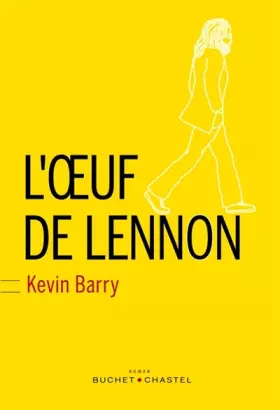 Couverture du produit · L'oeuf de Lennon