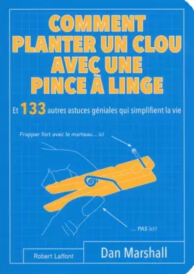 Couverture du produit · Comment planter un clou avec une pince à linge