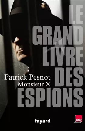 Couverture du produit · Le grand livre des espions