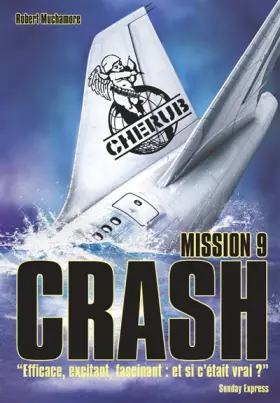 Couverture du produit · Cherub, Tome 9 : Crash