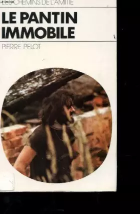 Couverture du produit · Le pantin immobile.