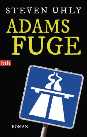 Couverture du produit · Adams Fuge: Roman
