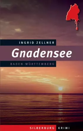 Couverture du produit · Gnadensee: Ein Baden-Württemberg-Krimi