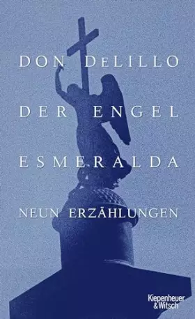 Couverture du produit · Der Engel Esmeralda: Neun Erzählungen