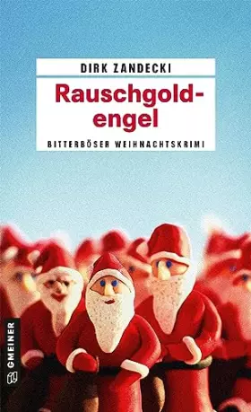 Couverture du produit · Rauschgoldengel: Ein bitterböser Weihnachtskrimi (Kommissar Ben Ruste)