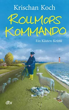 Couverture du produit · Rollmopskommando: Ein Küsten-Krimi (Thies Detlefsen & Nicole Stappenbek, Band 3)
