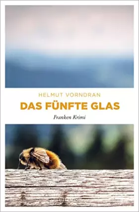 Couverture du produit · Das fünfte Glas: Franken Krimi (Kommissar Haderlein)