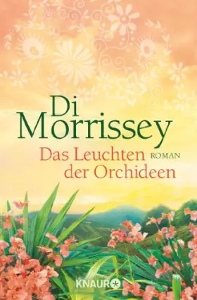 Couverture du produit · Das Leuchten der Orchideen: Roman