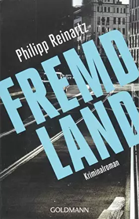Couverture du produit · Fremdland: Kriminalroman
