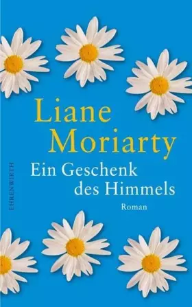 Couverture du produit · Ein Geschenk des Himmels (Ehrenwirth Belletristik)