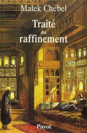 Couverture du produit · Traité du raffinement