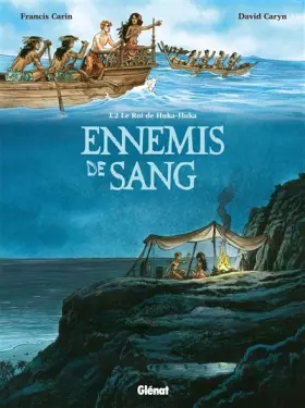Couverture du produit · Ennemis de sang - Tome 02: Le Roi de Huka-Huka