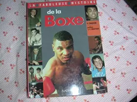 Couverture du produit · La fabuleuse histoire de la boxe